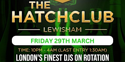 Imagem principal de HATCH FRIDAY 29TH MARCH