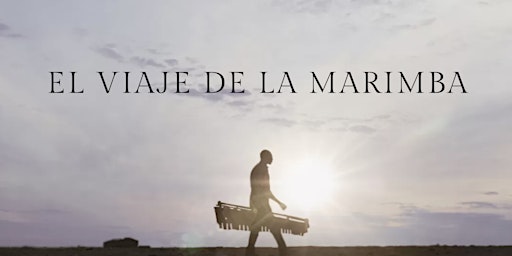 Hauptbild für EL VIAJE DE LA MARIMBA