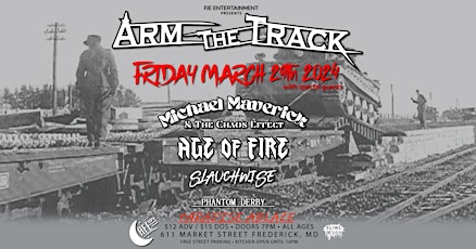 Cafe 611 Present ARM THE TRACK With The Michael Maverick and The Effect , Age of Fire