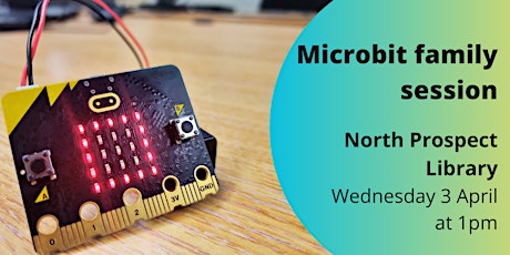 Microbit family session - North Prospect Library primary image