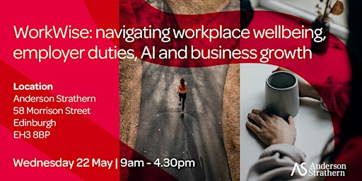 Primaire afbeelding van WorkWise: navigating wellbeing, employer duties, AI and business growth