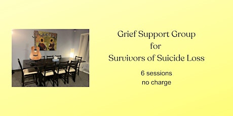 Grief Support Group for Survivors of Suicide Loss