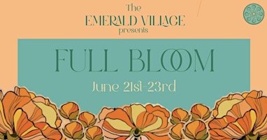 Imagem principal de Full Bloom 3 Day Festival
