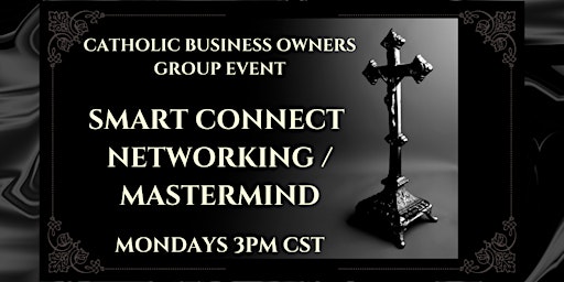 Imagen principal de Catholic Business Owners Networking & Mastermind