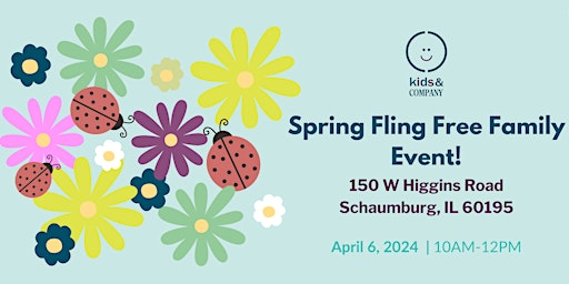 Imagem principal de Kids & Company's Spring Fling FREE Family Event - Schaumburg