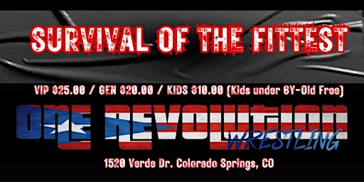 Primaire afbeelding van One Revolution Wrestling Presents: Survival of The Fittest