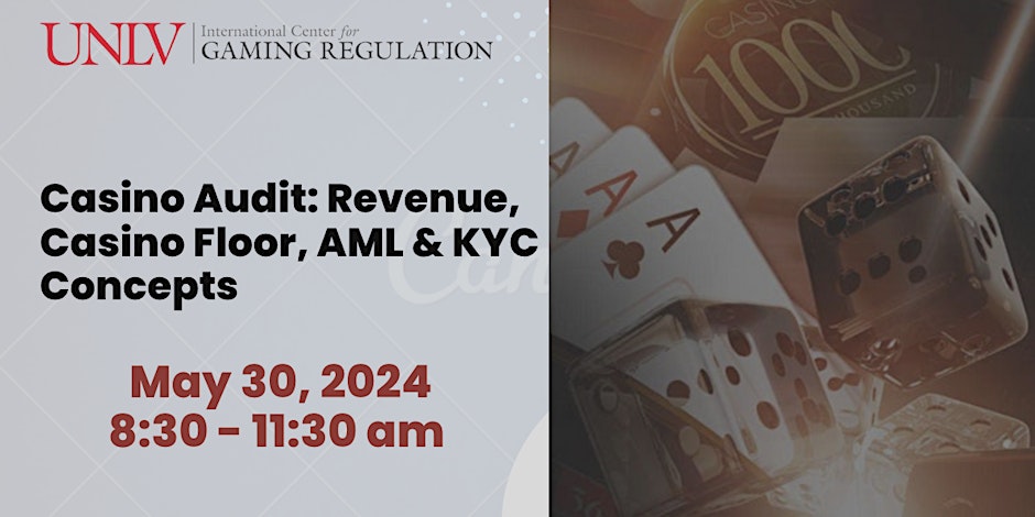 Casino Audit: Revenue, Casino Floor, AML & KYC Concepts