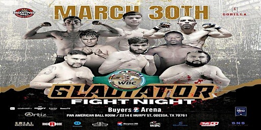Imagen principal de "Gladiator fight Night" March 30TH Venue Buyers2b Arena