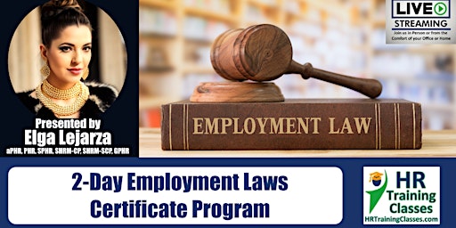 Primaire afbeelding van 2-Day Employment Laws Certificate Program (Starts 05-23-2024)