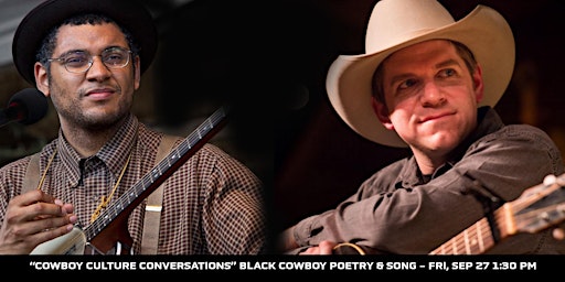 Imagem principal do evento Cowboy Culture Conversations - Black Cowboy Poetry and Song