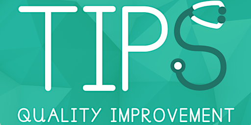 TIPS QI - How to mentor a Quality Improvement Project primary image