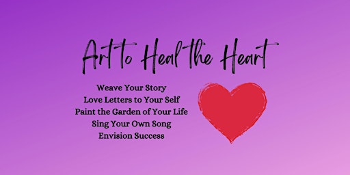 Art to Heal the Heart primary image