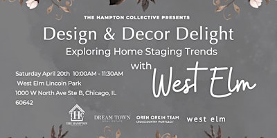 Immagine principale di Design & Decor Delight : Exploring Home Staging Trends with West Elm 