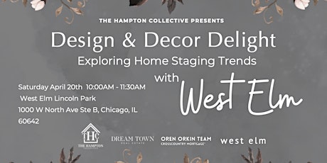 Design & Decor Delight : Exploring Home Staging Trends with West Elm