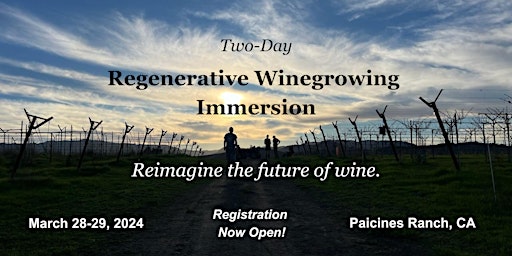 Imagem principal do evento Regenerative Winegrowing Immersion