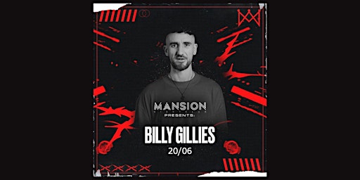 Immagine principale di Mansion Mallorca presents Billy Gillies 20/06! 