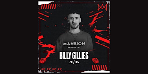 Mansion Mallorca presents Billy Gillies 20/06! primary image