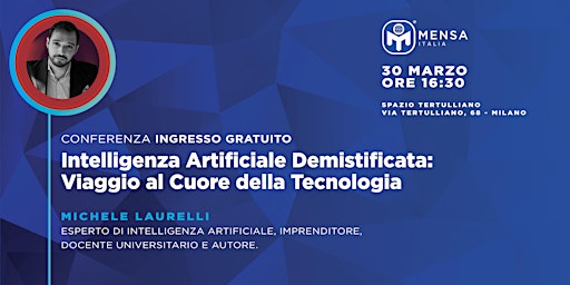 Imagem principal do evento Intelligenza Artificiale Demistificata: Viaggio al Cuore della Tecnologia