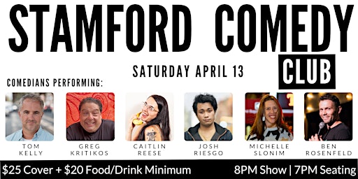 Stamford Comedy Club Presents: Tom Kelly, Caitlin Reese, Greg Kritikos&more primary image