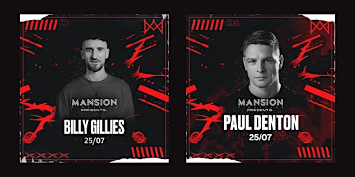 Mansion Mallorca presents Billy Gillies & Paul Denton 25/07! primary image
