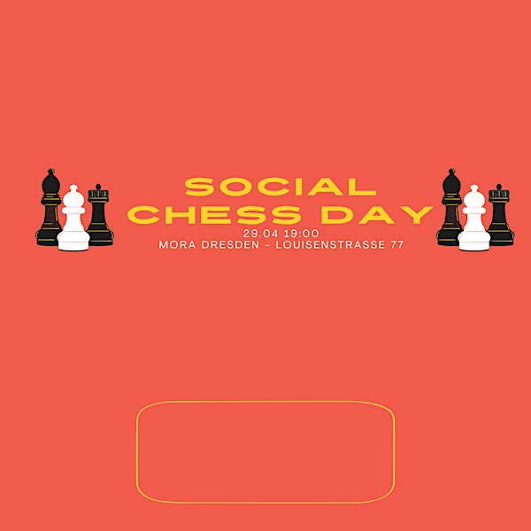 Social Chess Day