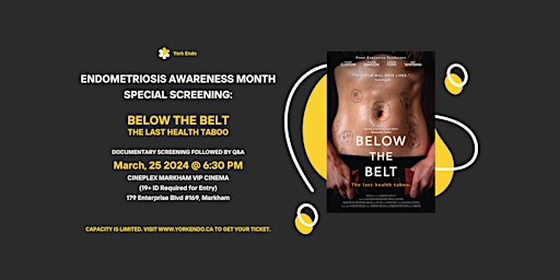 Endometriosis Awareness Month Screening: Below the Belt primary image