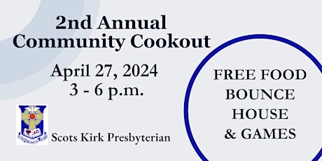 Scots Kirk 2nd Annual Community Cookout