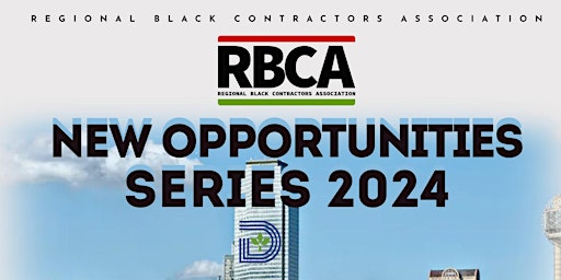 Primaire afbeelding van RBCA NEW OPPORTUNITIES SERIES | CITY OF DALLAS