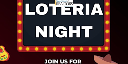 Women's Council of REALTORS® Cameron Co - Loteria Night! primary image