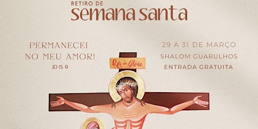 Primaire afbeelding van RETIRO SEMANA SANTA SHALOM GUARULHOS