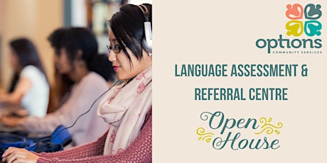 Options Language Assessment & Referral Centre Open House