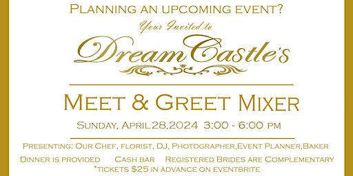 Dream Castle's Meet and Greet Mixer Dinner primary image