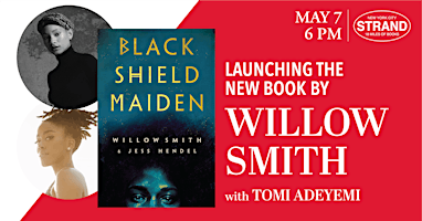 Primaire afbeelding van Willow Smith + Tomi Adeyemi: Black Shield Maiden