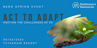 Imagem principal do evento Act To Adapt Spring Event In Bend