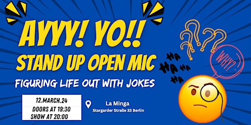 Imagen principal de Ayy! Yo! Comedy: English Stand Up Comedy Open Mic (Berlin)