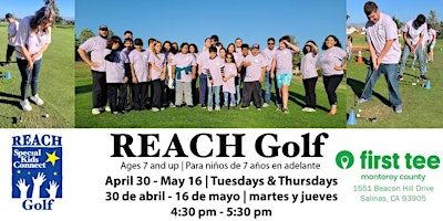 Image principale de REACH Golf Salinas - Tuesdays, Thursdays Spring 2024 (Ages 7+)