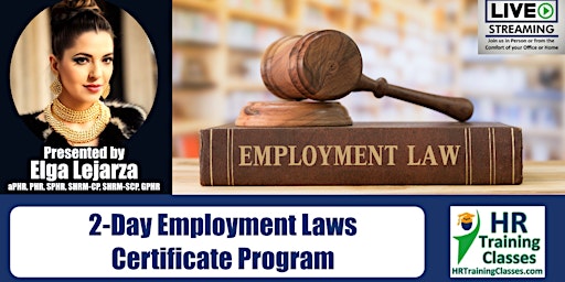 Immagine principale di 2-Day Employment Laws Certificate Program (Starts 09-09-2024) 