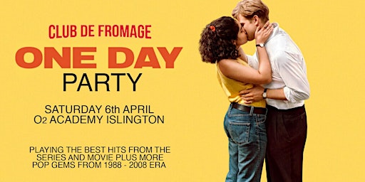 Club de Fromage - 6th April: One Day Party primary image