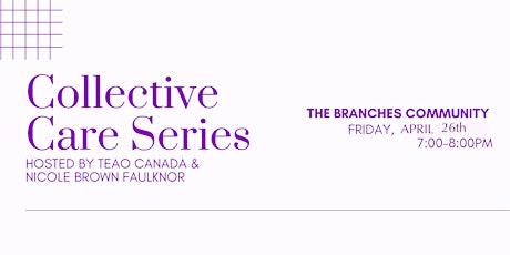 TEAO Collective Care Series - Kitchener Waterloo: April 26