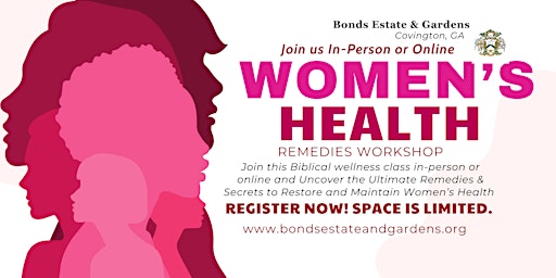 Imagem principal do evento IN PERSON - REMEDIES FOR WOMEN'S HEALTH - Natural Wellness Series