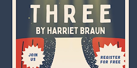 Drama Society play - Three by Harriet Braun