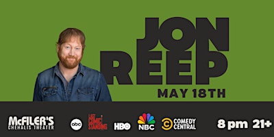 Imagem principal do evento Jon Reep | Comedy Show | 21+