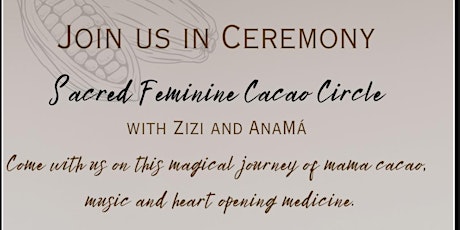 Sacred Feminine Cacao Circle