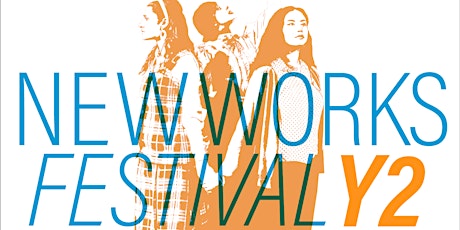 New Works Festival, Year 2 Staged Readings