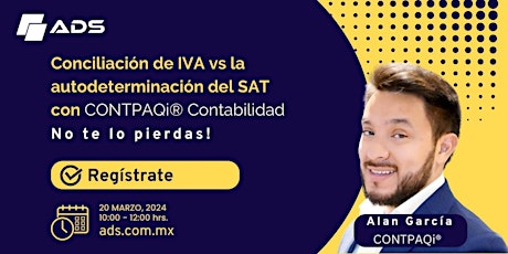 Hauptbild für Taller: Conciliación de IVA vs la autodeterminación del SAT con CONTPAQi