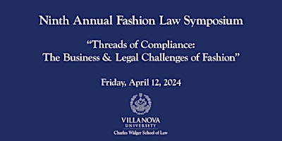 Hauptbild für Ninth Annual Fashion Law Symposium