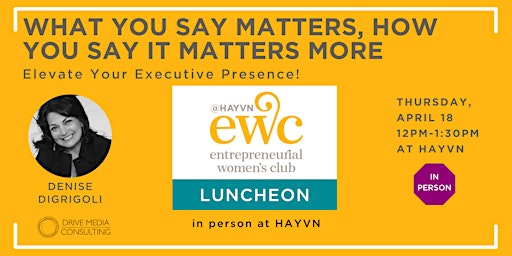 Immagine principale di EWC Meeting: What You Say Matters, How You Say it Matters More 