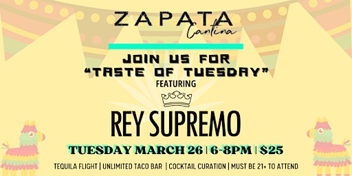 Taste Of Tuesday with Rey Supremo primary image