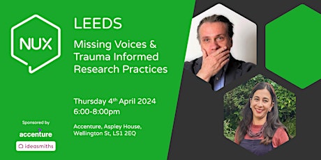 Primaire afbeelding van NUX Leeds - Missing Voices & Trauma Informed Research Practices