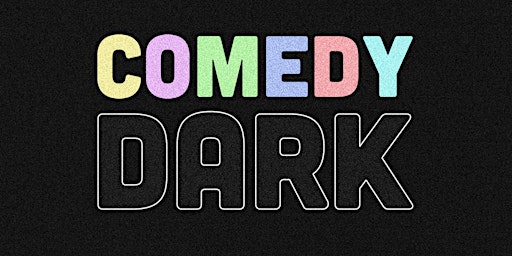 Immagine principale di Comedy Dark 